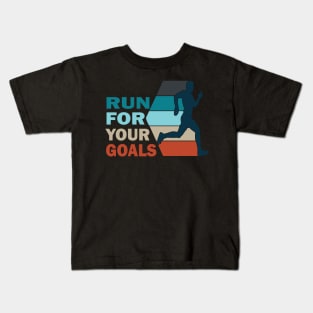 Run for your goals Kids T-Shirt